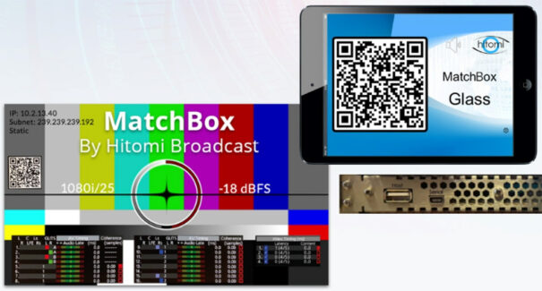 Hitomi Broadcast - Matchbox SMPTE 2110 IP - IBC 2024