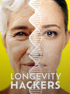 Longevity Hackers poster